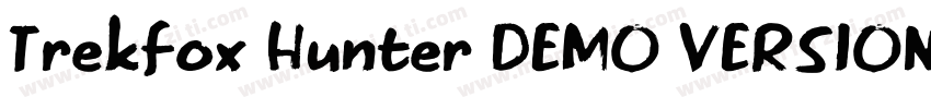 Trekfox Hunter DEMO VERSION Italic字体转换